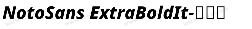 NotoSans ExtraBoldIt字体转换